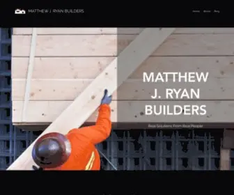 Matthewjryanbuilders.net(Framing Contractor in New Hampshire) Screenshot
