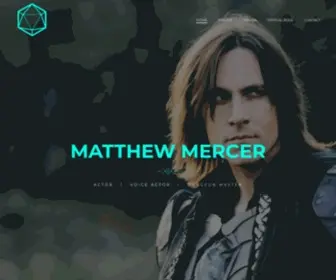 Matthewmerceronline.com(Storyteller, Voice Over Guy and keeper of the #CriticalRole) Screenshot