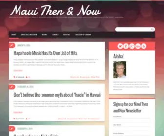 Mauithenandnow.com(Maui Then & Now) Screenshot