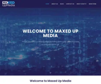 Maxedupmedia.com(Maxed Up Media) Screenshot