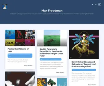 Maxfreedmanwrites.com(Freelance culture journalist) Screenshot