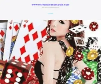 Mcleantileandmarble.com(เว็บพนันที่ปลอดภัยที่สุด) Screenshot