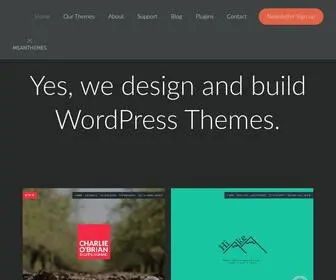 Meanthemes.com(Yes, we design & build WordPress themes) Screenshot