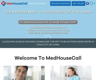 Medhousecall.ca(On-Demand Doctor House Calls Ontario, Doctor at home Ontario, Doctors that come to your home Ontario MedHouseCall) Screenshot