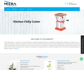 Meeraimportexport.co.in(Manufacturer exporter Supplier of Kitchen Chilly Cutter in India) Screenshot