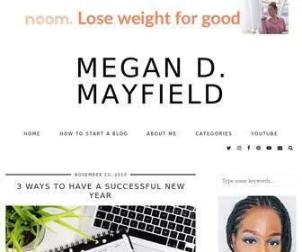 Megandmayfield.com(A Lifestyle Blog) Screenshot