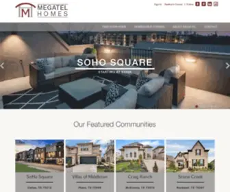 Megatelhomes.com(Home Builders in DFW & Houston) Screenshot