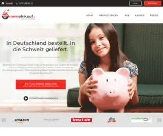Meineinkauf.ch(Über können Sie online in Deutschland einkaufen und Waren aus deutschen Online Shops (z.B. Amazon)) Screenshot