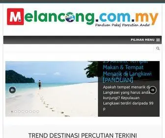Melancong.com.my(Panduan Pakej Percutian Terbaik Di Malaysia) Screenshot