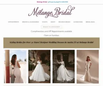 Melangebridal.com(Wedding Dresses in Austin TX Melange Bridal) Screenshot