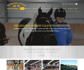 Melbourneequestriancentre.com.au(Melbourne Indoor Equestrian Centre) Screenshot