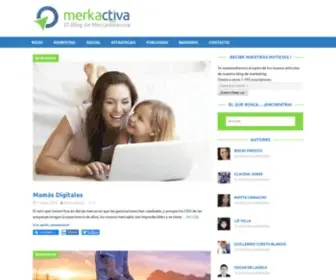 Merkactiva.com(Merkactiva El Blog de Mercadotecnia) Screenshot