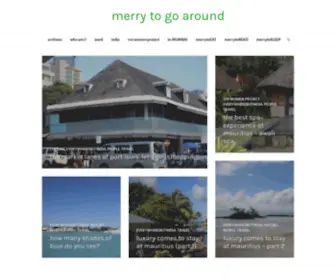 Merrytogoaround.com(Through the lens of an indian traveller) Screenshot