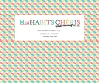 Mes-Habits-Cheris.com(The blog conseil et tendance de mode) Screenshot