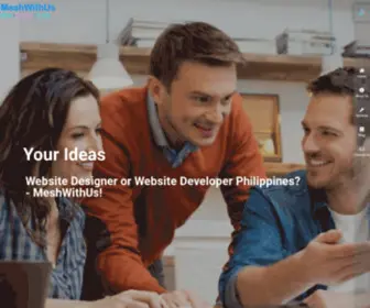 Meshwithus.net(Awesome Website Designer & Website Developer Philippines 1) Screenshot