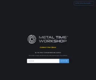 Metal-Time.com(Metal Time Workshop) Screenshot