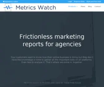 Metricswatch.com(Marketing Reports & Dashboards for Agencies) Screenshot