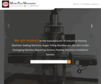 Metropackmachines.com(Metro Pack Machineries) Screenshot