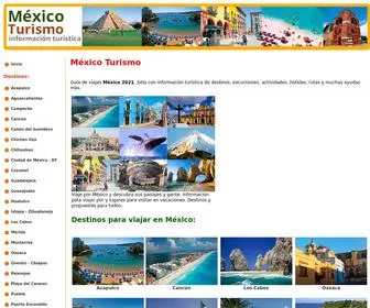 Mexicoturismo.com.mx(México Turismo. Información turística. Guía de viaje 2021. Destinos para viajar en vacaciones) Screenshot