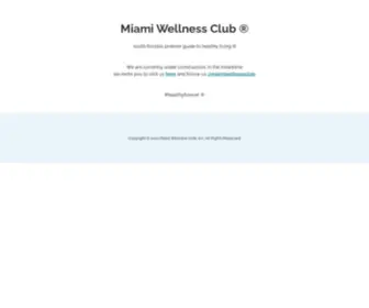 Miamiwellness.club(Maintenance Page) Screenshot