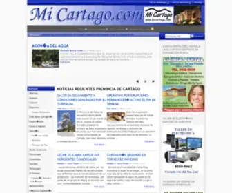 Micartago.com(MI CARTAGO EL PERIODICO CON LAS NOTICIAS DE CARTAGO COSTA RICA NOTICIAS SUCESOS DEPORTE CULTURA Y MAS) Screenshot