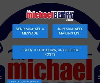 Michaelberryshow.com(MichaelBerryShow) Screenshot