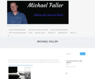 Michaelfaller.com(Michael Faller Home Business Tips and Insights Network Marketing) Screenshot
