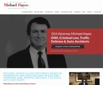 Michaelhayeslaw.com(Milwaukee DUI Attorney Michael Hayes) Screenshot