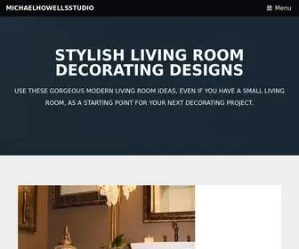 Michaelhowellsstudio.com(Stylish Living Room Decorating Designs) Screenshot