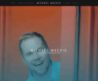 Michaelmackie.com(Michael Mackie) Screenshot