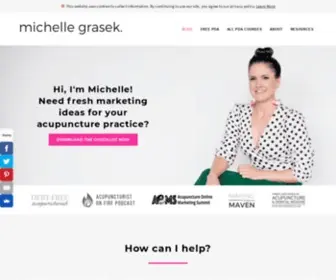 Michellegrasek.com(Acupuncture Marketing) Screenshot