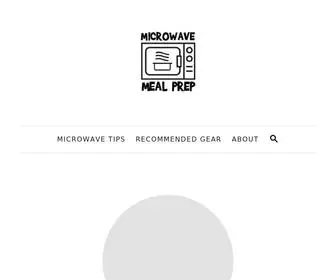 Microwavemealprep.com(Quick and Easy Microwave Recipes) Screenshot