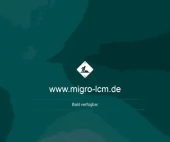 Migro-LCM.de(Bald verfügbar) Screenshot