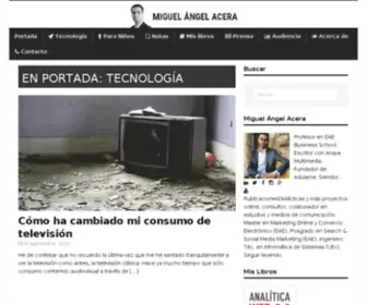 Miguelangelacera.com(Acerca de Miguel Angel Acera) Screenshot