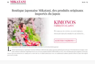 Mikatani.com(Boutique Japonaise Mikatani : acheter un kimono) Screenshot