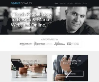 Mikecowles.com(Change The World By Giving Away Massive Value) Screenshot