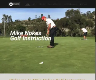 Mikenokes.com(Mike Nokes Golf Lessons) Screenshot