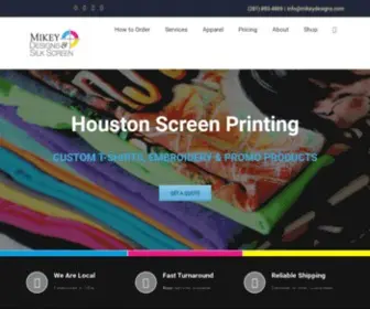 Mikeydesigns.com(Houston Screen Printing & Embroidery) Screenshot