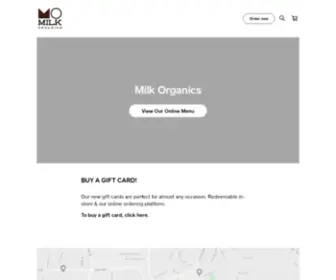 Milkorganics.com(Visit Our Cafe In Downtown Vista) Screenshot