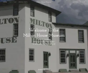 Miltonhouse.org(Milton House Museum) Screenshot