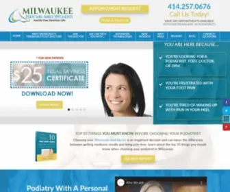 Milwaukeefootspecialists.com(Wauwatosa, WI, New Berlin, Mequon & Oak Creek Podiatrists) Screenshot