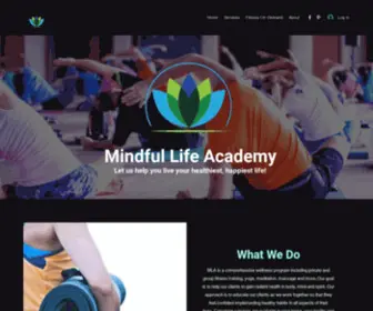 Mindfullifeacademy.com(Concierge & Live Streaming Group Fitness & Virtual Personal Training. Mindful Life Academy) Screenshot