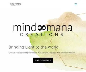 Mindmanacreations.com(Luxury Soy Crystal Candles made in Hawaii with Aloha) Screenshot