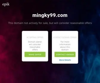 Mingky99.com(Make an Offer if you want to buy this domain. Your purchase) Screenshot