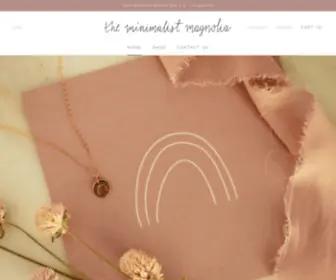 Minimalistmagnolia.com(The Minimalist Magnolia) Screenshot