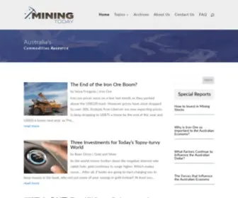 Miningtoday.com.au(Mining Today) Screenshot