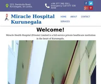 Miraclehospitals.lk(Miracle Health Hospital Kurunegala) Screenshot