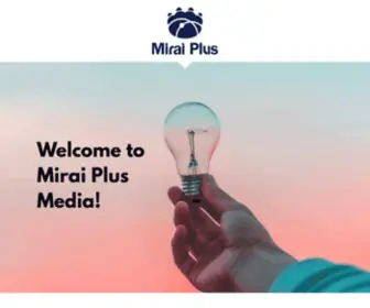 Miraiplusmedia.com(Mirai Plus Media) Screenshot