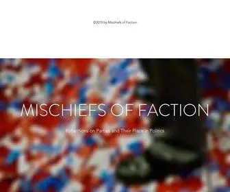 Mischiefsoffaction.com(Mischiefs of Faction) Screenshot