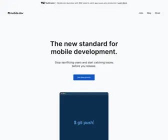 Mobile.dev(The new standard for mobile development) Screenshot